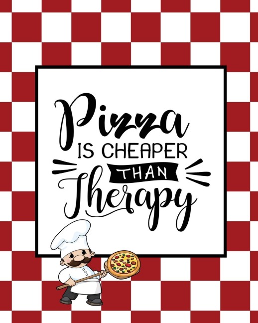 Pizza Is Cheaper Than Therapy, Pizza Review Journal