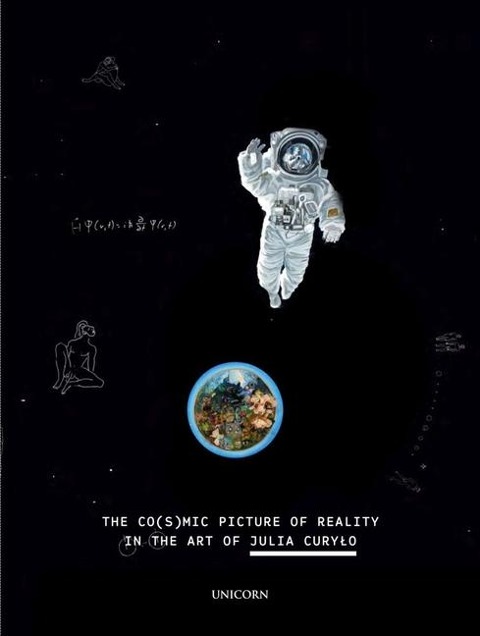 The Co(s)mic Picture of Reality in the Art of Julia Cury¿o