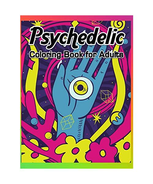 Psychedelic Coloring Book for Adults: Self-Help Coloring Book for Adults with Trippy Designs Stoner Coloring Book with Autumn Coloring Pages Stress Re