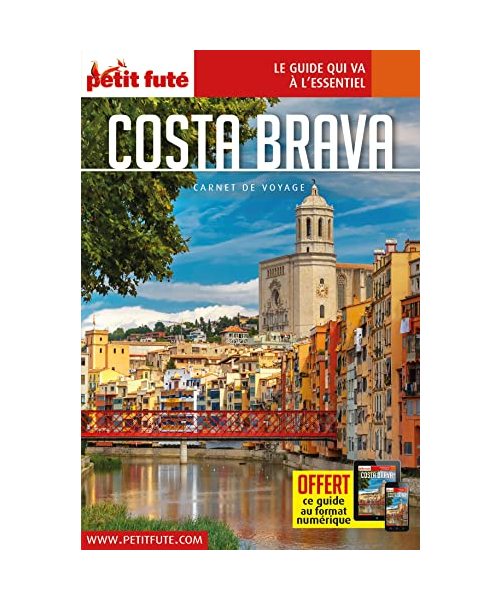 Guide Costa Brava 2023 Carnet Petit Futé