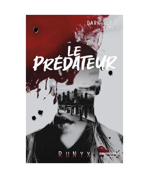 Dark Verse - Tome 1 Le Prédateur