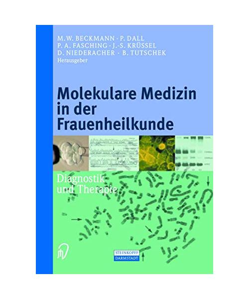 Molekulare Medizin in der Frauenheilkunde
