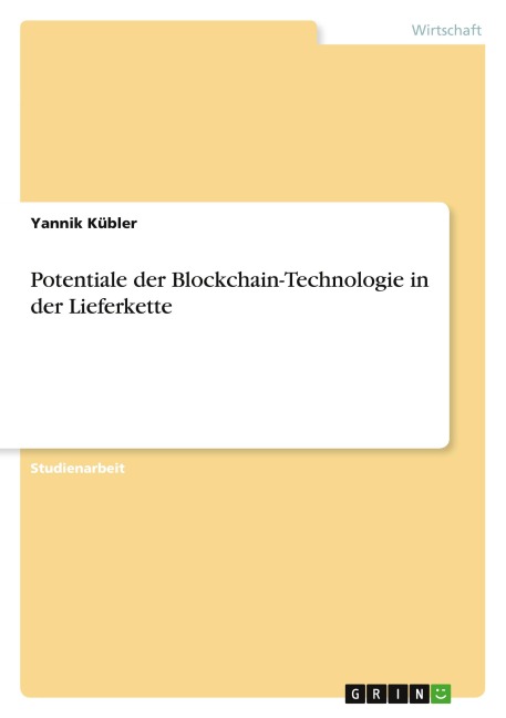 Potentiale der Blockchain-Technologie in der Lieferkette