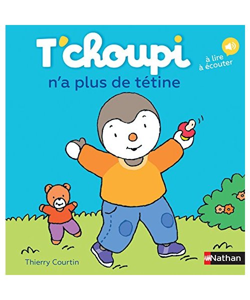 T'choupi : n'a plus de tetine