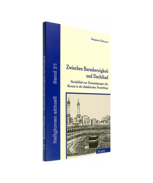 Zwischen Barmherzigkeit und Dschihad
