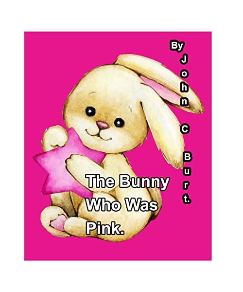 The Bunny Who Was Pink.