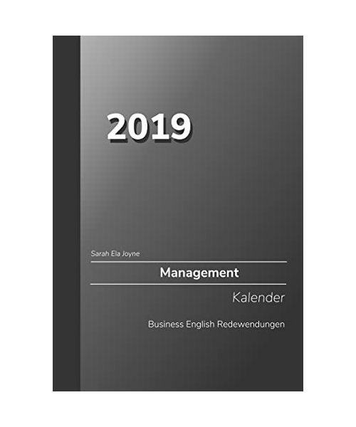 2019 Sarah Ela Joyne Management Kalender Business English Redewendungen