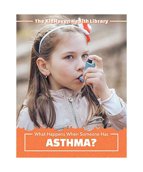 What Happens When Someone Has Asthma? (Kidhaven Health Library)