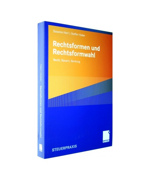 Rechtsformen und Rechtsformwahl