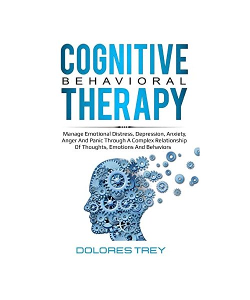 Cognitive Behavioral Therapy