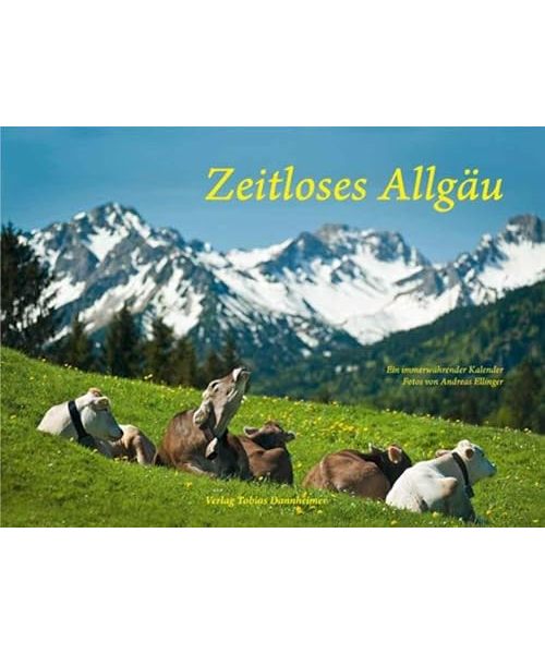 Zeitloses Allgäu