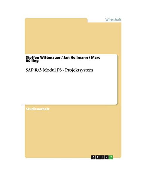 SAP R/3 Modul PS - Projektsystem