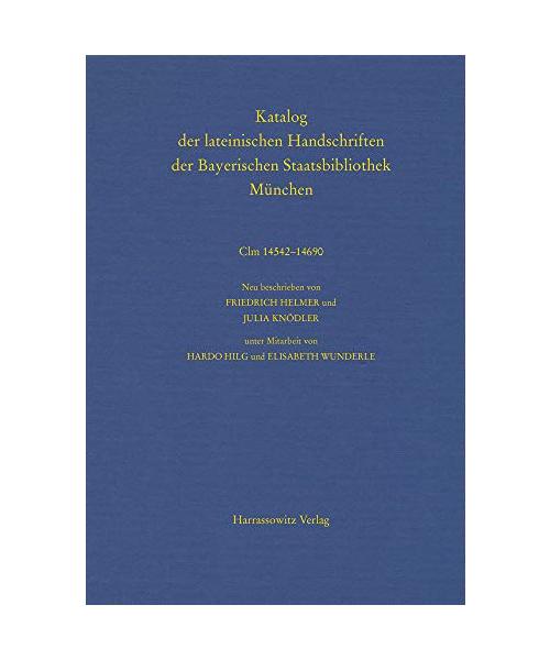Katalog der lateinischen Handschriften der Bayerischen Staatsbibliothek München. Die Handschriften von St. Emmeram in Regensburg