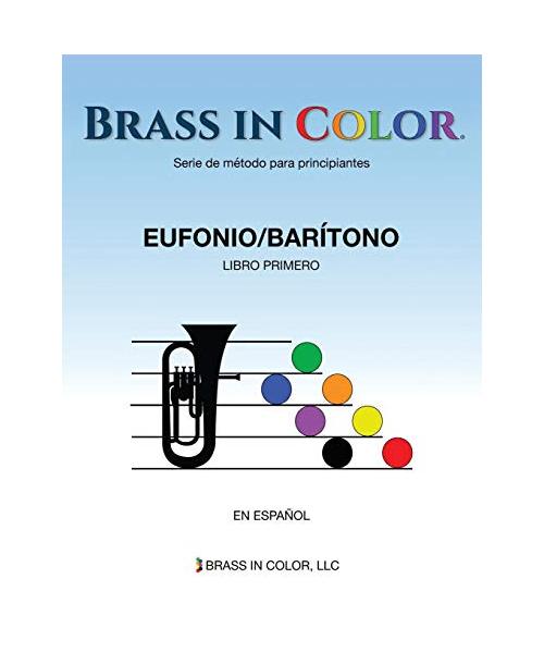 Brass in Color (Viento en colores): Eufonio/Barítono Libro Primero