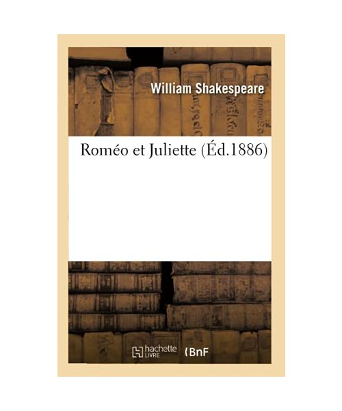 Roméo et Juliette (Éd.1886)