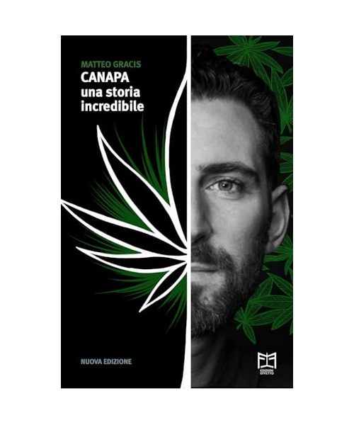 Canapa. Una storia incredibile