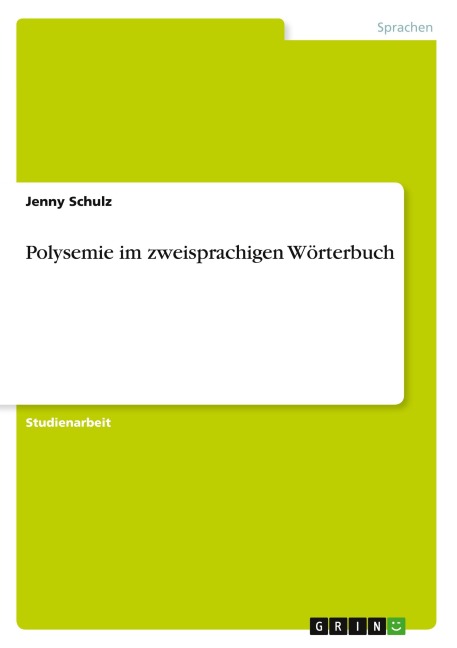 Polysemie im zweisprachigen Wörterbuch