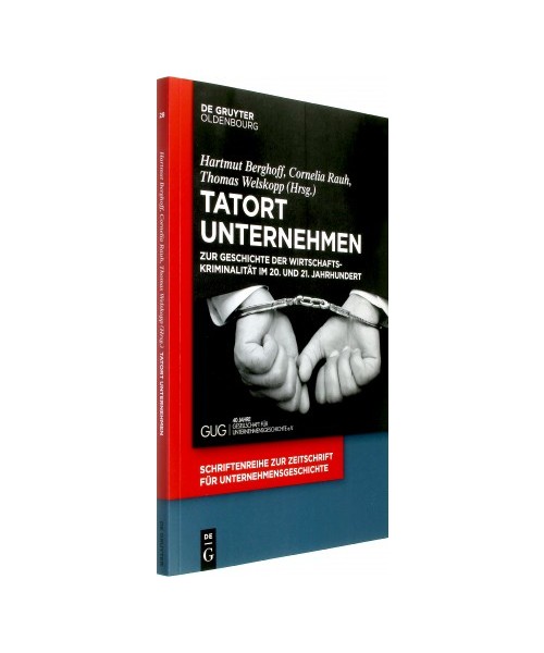Tatort Unternehmen