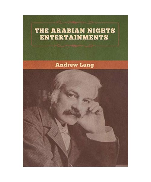 The Arabian Nights Entertainments