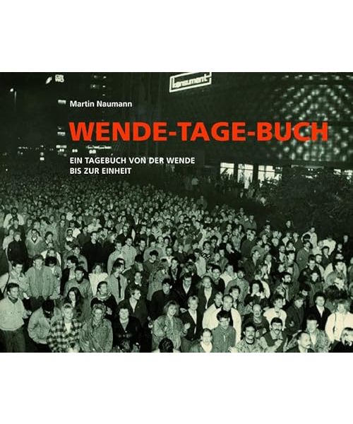 Wende-Tage-Buch