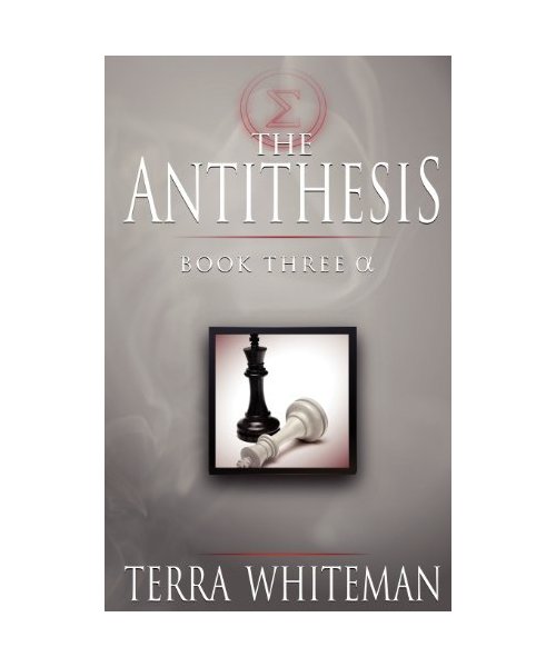The Antithesis Book Three: Alpha