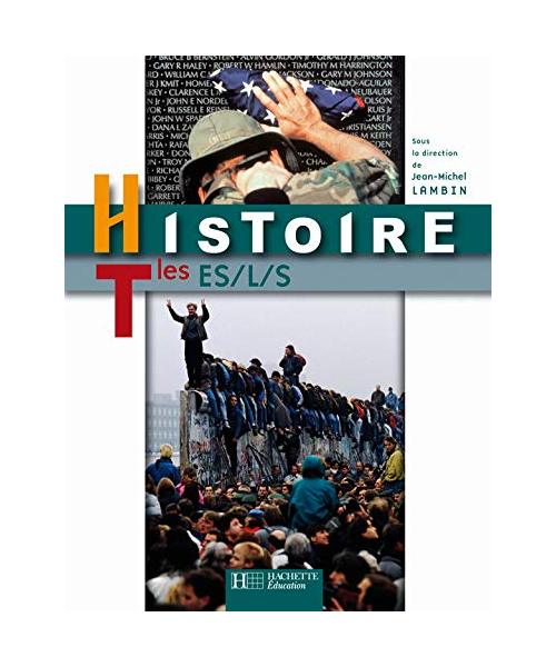 Histoire Tle ES/L/S - élève (éd.2008)