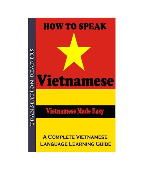 How to Speak Vietnamese: A Complete Vietnamese Learning Language