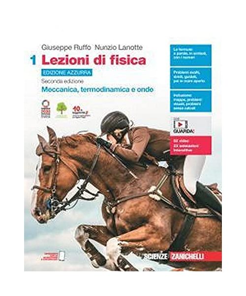 Lezioni di fisica. Ediz. azzurra. Per le Scuole superiori. Con Contenuto digitale per accesso online. Meccanica, termodinamica e onde (Vol. 1)