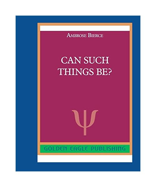 Can Such Things Be?
