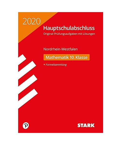 STARK Original-Prüfungen Hauptschulabschluss 2020 - Mathematik 10. Klasse - NRW
