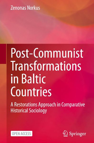 Post-Communist Transformations in Baltic Countries