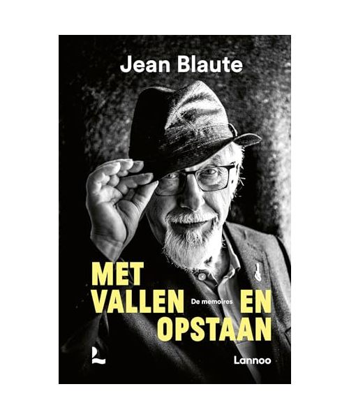 Met vallen en opstaan: de memoires