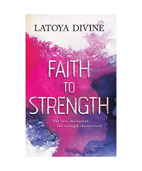 Faith to Strength