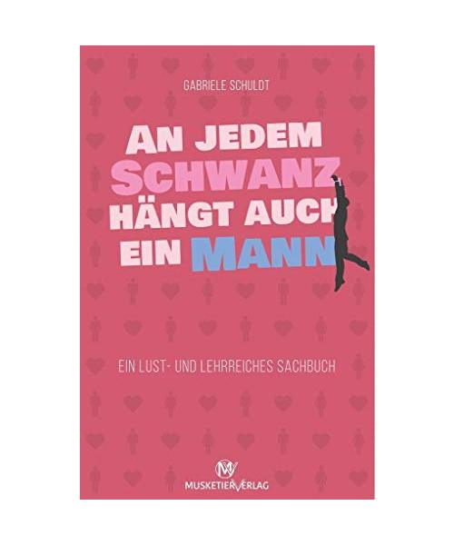 An jedem Schwanz hängt auch ein Mann