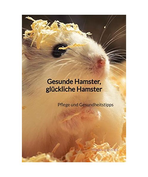 Gesunde Hamster, glückliche Hamster