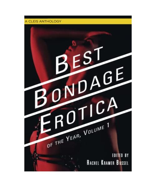 Best Bondage Erotica of the Year, Volume 1