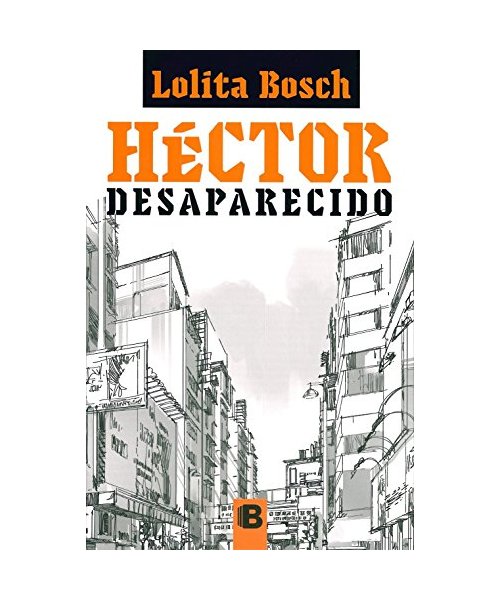 Héctor Desaparecido / Missing Hector