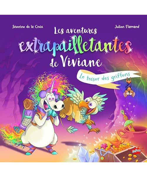 Les aventures extrapailletantes de Viviane - Le trésor des griffons