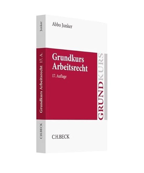 Grundkurs Arbeitsrecht