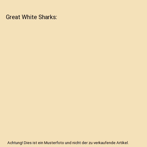 Great White Sharks