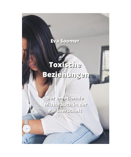 Toxische Beziehungen