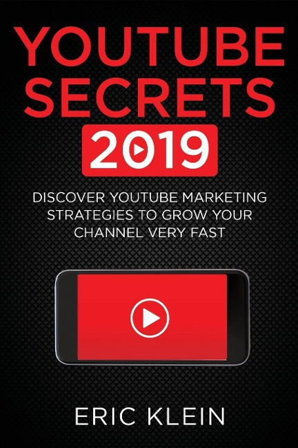 YouTube Secrets 2019