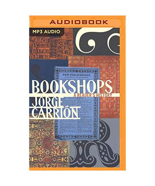 Bookshops: A Reader's History