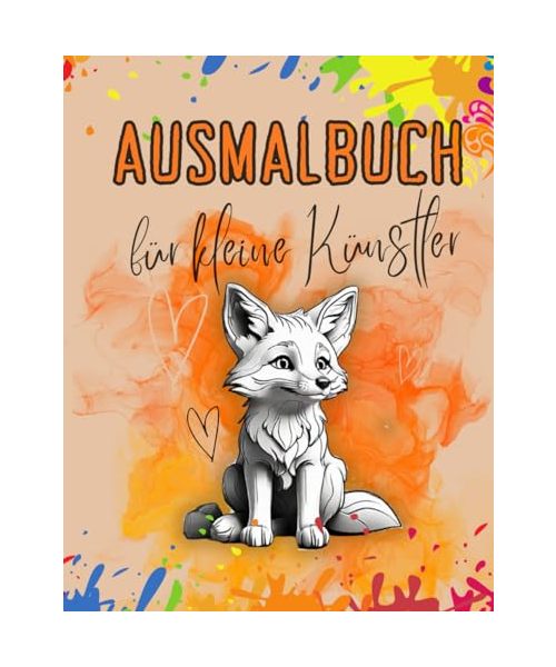 Ausmalbuch für kleine Künstler: Einzigartige und realistische Ausmalbilder mit süßen Tieren | Ein Malbuch für Jungen und Mädchen ab 8 Jahren