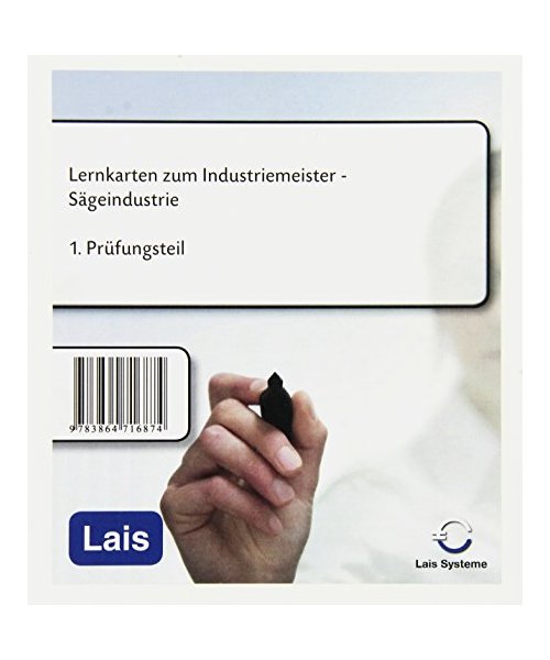 Lernkarten zum Industriemeister Sägeindustrie
