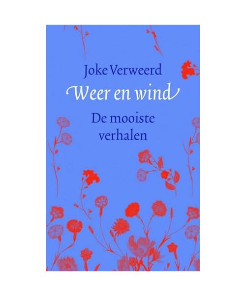 Weer en wind: De mooiste verhalen