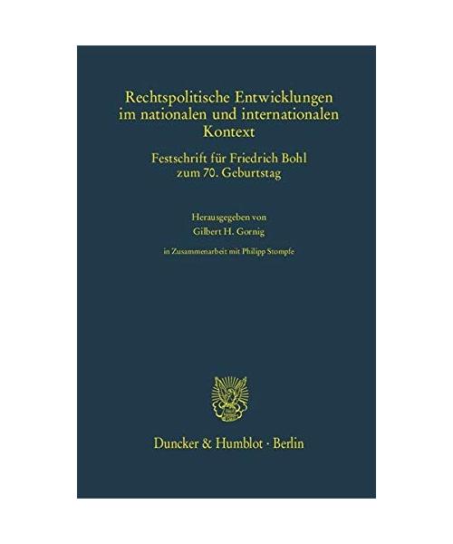 Rechtspolitische Entwicklungen im nationalen und internationalen Kontext