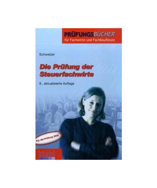 Die Prüfung der Steuerfachwirte
