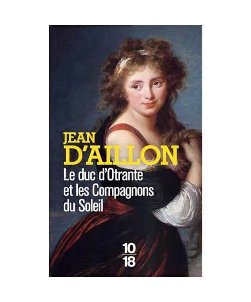 Le Duc d'Otrante et les Compagnons du Soleil
