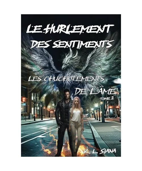 Le Hurlement des sentiments (Les Chuchotements de l'âme, Band 2)